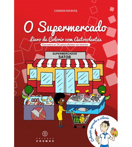 O Supermercado - Livro de colorir com autocolantes